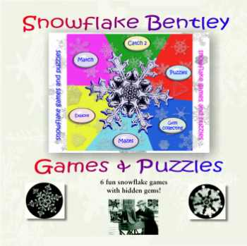 Snowflake Bentley Games & Puzzles